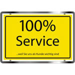 100% Service...weil Sie uns als Kunde wichtig sind!
