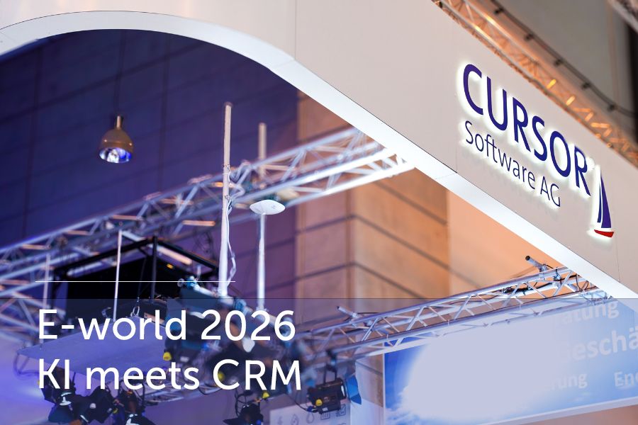 Von KI-Assistent bis Direktvermarktung: CURSOR präsentiert neueste CRM-Innovationen für die Energiewelt von morgen auf der E-world 2025