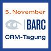 BARC CRM-Tagung: Herausforderung moderne Kundenbeziehung